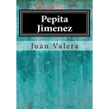 Pepita Jimenez - Paperback