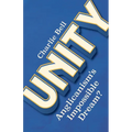 Unity: Anglicanism's Impossible Dream? - Paperback