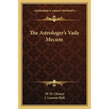 The Astrologer's Vade Mecum - Paperback