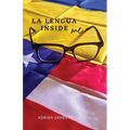 La Lengua Inside Me - Paperback