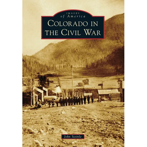 Colorado in the Civil War - Paperback