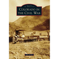 Colorado in the Civil War - Paperback