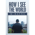 How I See the World - Paperback