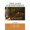 The Lost Stradivarius - Paperback