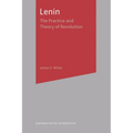 Lenin: The Practice and Theory of Revolution - Paperback