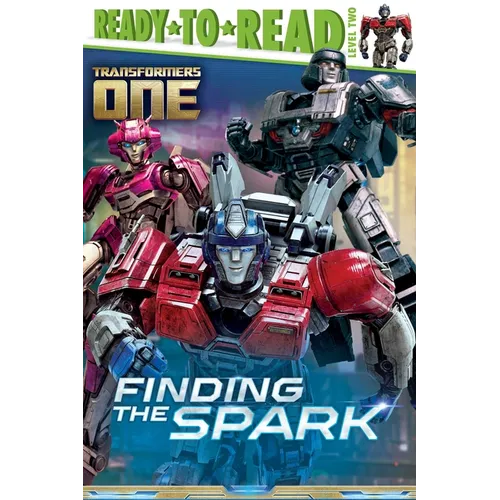 Finding the Spark: Ready-To-Read Level 2 - Hardcover