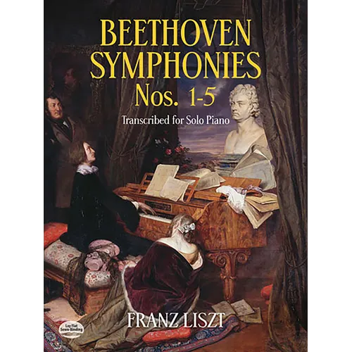 Beethoven Symphonies Nos. 1-5 Transcribed for Solo Piano - Paperback