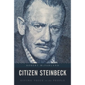 Citizen Steinbeck: Giving Voice to the People - Hardcover