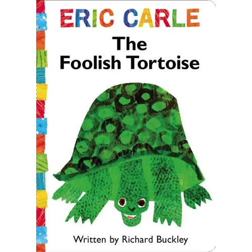 The Foolish Tortoise - Board Book