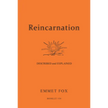 Reincarnation - Described and Explained: Booklet #34 - Paperback