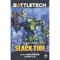 BattleTech: Slack Tide: A BattleCorps Anthology - Paperback