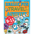 Really Fun Travel Activity Book For 9-11 Year Olds: Fun & educational activity book for nine to eleven year old children - Paperback