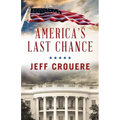 America's Last Chance - Paperback