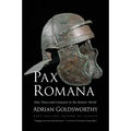 Pax Romana: War, Peace and Conquest in the Roman World - Paperback