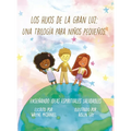 Los Hijos de la Gran Luz - Hardcover
