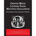 Crewed Moon Landing Faces Multiple Challenges - Paperback