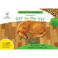 C-DER (Cheetah Decodable & Early Readers) Set 1, Book 4, Off to the Vet - Paperback