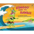 Froggy Goes to Hawaii - Hardcover