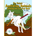 The Unique Australian Animal Coloring and Fun Fact Book for Kids: An activity book filled with cute coloring pages for children. With each animal iden - Paperback