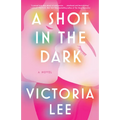 A Shot in the Dark - Paperback