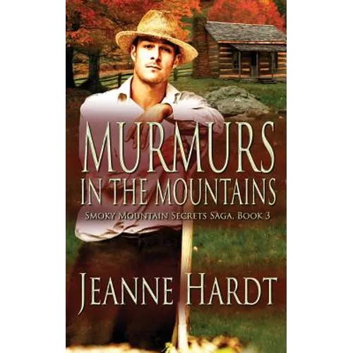 Murmurs in the Mountains - Paperback