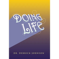 Doing Life - Hardcover