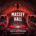 Massey Hall - Paperback