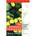 The Antibiotic Paradox - Paperback
