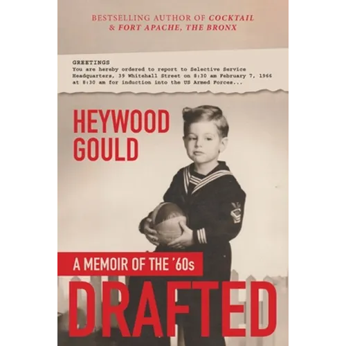 Drafted, A Memoir of the '60's - Paperback