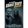 The Second Ghost Story MEGAPACK(R): 25 Classic Ghost Stories - Paperback