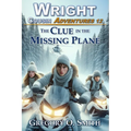 The Clue in the Missing Plane - Paperback