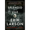 The Splendid and the Vile: A Saga of Churchill, Family, and Defiance During the Blitz - Paperback