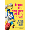 From the Corner of the Oval: A Memoir - Paperback