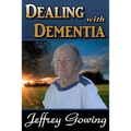 Dealing With Dementia - Paperback