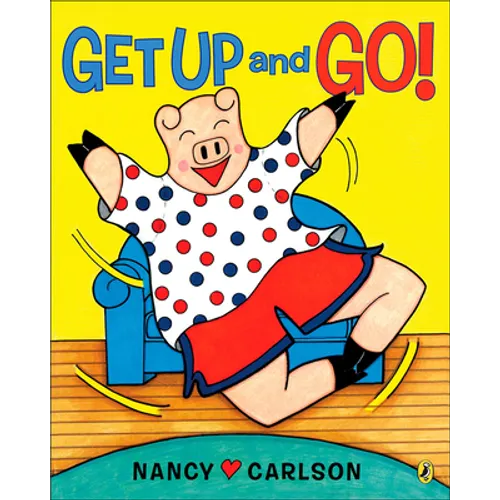 Get Up and Go! - Hardcover