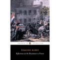 Reflections on the Revolution in France - Paperback