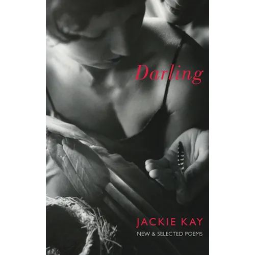 Darling: New & Selected Poems - Paperback