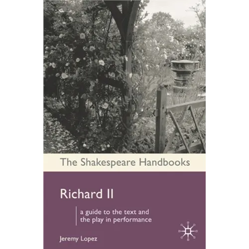Richard II - Hardcover