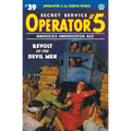 Operator 5 #39: Revolt of the Devil Men - Paperback
