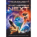 What Happens Next?: Readers Decide Which Story Becomes a Book - Paperback