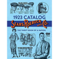 1923 Catalog Sears, Roebuck and Co.: The Thrift Book of a Nation - Paperback