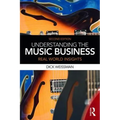 Understanding the Music Business: Real World Insights - Paperback
