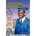 Finding My Place: Minority Teens Write about College - Paperback