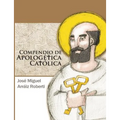 Compendio de Apologética Católica - Paperback
