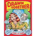 Drawn Together: The Collected Works of R. and A. Crumb - Hardcover