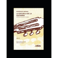 La escuela de la guitarra: Estudios completos de las Escalas, Arpegios y Ejercicios en Terceras, Sextas, Octavas y Décimas - Paperback