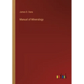 Manual of Mineralogy - Paperback