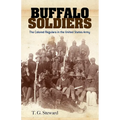 Buffalo Soldiers: The Colored Regulars in the United States Army - Paperback