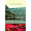 Massacred for Gold: The Chinese in Hells Canyon - Paperback