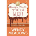 Georgia Peach Truffle Murder - Paperback